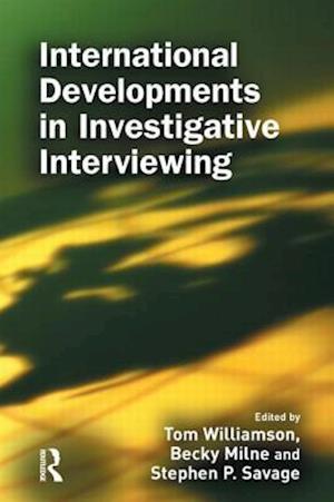 International Developments in Investigative Interviewing