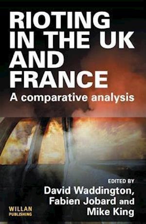 Rioting in the UK and France