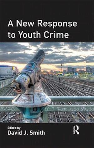 A New Response to Youth Crime