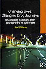 Changing Lives, Changing Drug Journeys