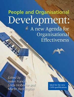 People and Organisational Development : A New Agenda for Organisational Effectiveness