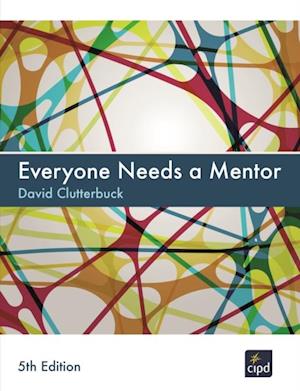 Få Everyone Needs Mentor David Clutterbuck e-bog i ePub format på engelsk - 9781843983682