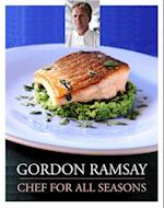 Gordon Ramsay Chef for All Seasons