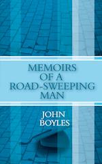 Memoirs of a Road-Sweeping Man