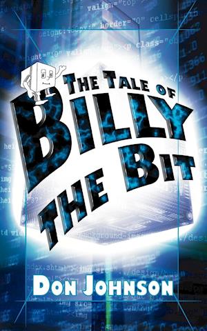 The Tale of Billy the Bit