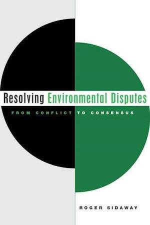 Resolving Environmental Disputes