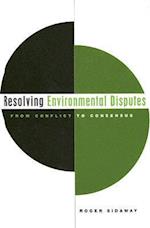 Resolving Environmental Disputes