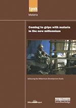 UN Millennium Development Library: Coming to Grips with Malaria in the New Millennium