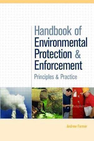 Handbook of Environmental Protection and Enforcement