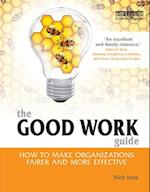 The Good Work Guide
