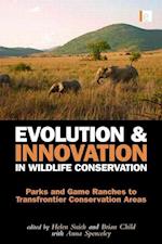 Evolution and Innovation in Wildlife Conservation