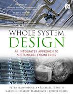 Whole System Design