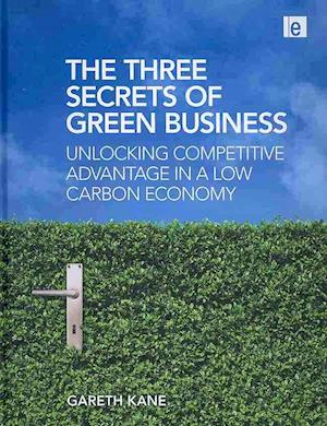 Three Secrets of Green Business