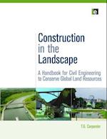 Construction in the Landscape