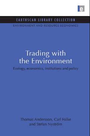 Trading with the Environment