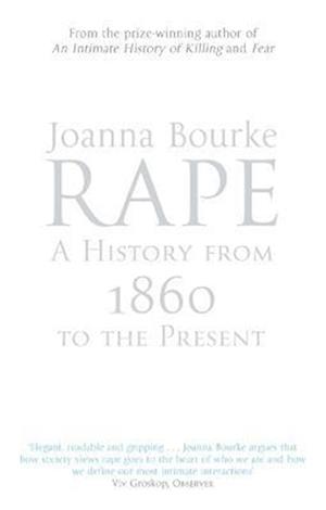 Rape: A History From 1860 To The Present