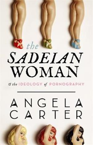 The Sadeian Woman