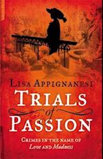 Trials of Passion