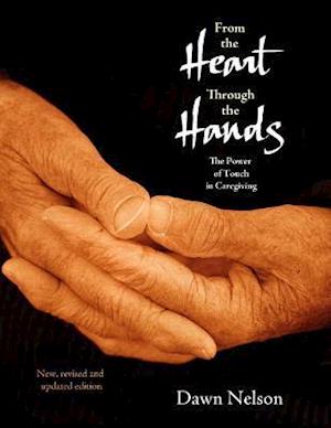 From the Heart Through the Hands