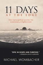 11 Days at the Edge