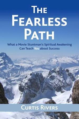 The Fearless Path