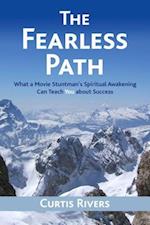 The Fearless Path