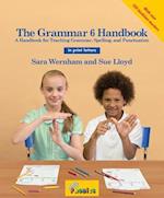 The Grammar 6 Handbook (in Print Letters)
