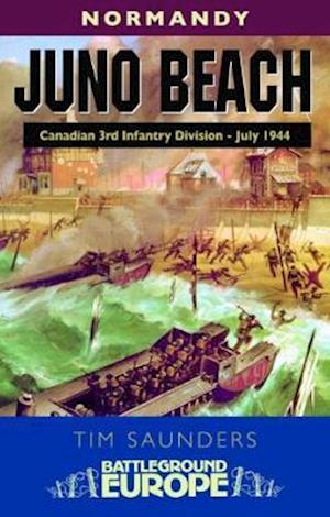 Juno Beach: Canadian 3rd Infantry Division