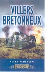 Villers Bretonneux: Somme Battleground Europe Wwi
