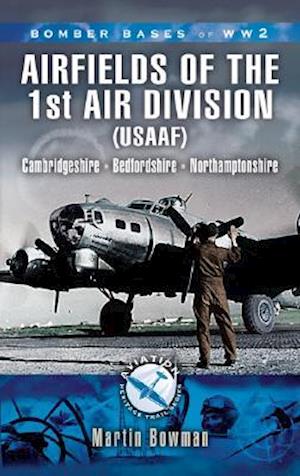 Airfields of 1st Air Division (Usaaf)