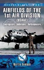 Airfields of 1st Air Division (Usaaf)