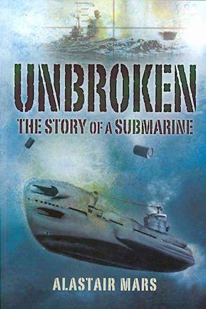 Unbroken: The Story of a Submarine