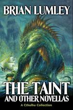 The Taint and Other Novellas