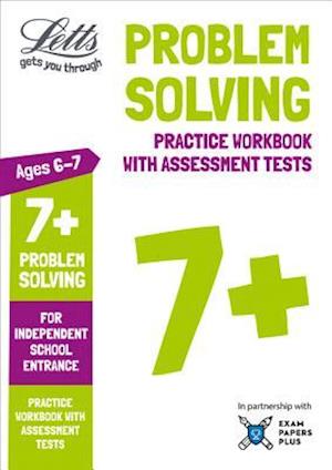 Letts 7+ Problem Solving - Practice Workbook with Assessment Tests