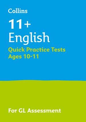 11+ English Quick Practice Tests Age 10-11 (Year 6) Book 1