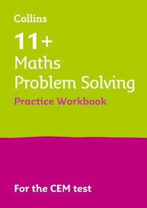 11+ Maths Problem Solving Practice Workbook