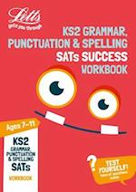 KS2 English Grammar, Punctuation and Spelling SATs Practice Workbook