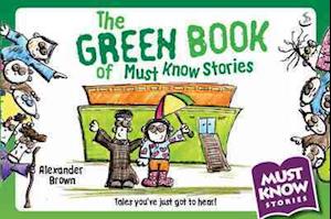 The Green Book of Must Know Stories