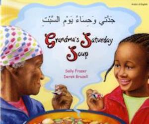 Grandma's Saturday Soup in Arabic and English