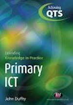 Primary ICT: Extending Knowledge in Practice