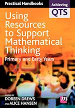 Using Resources to Support Mathematical Thinking