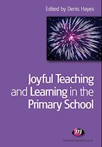Joyful Teaching and Learning in the Primary School