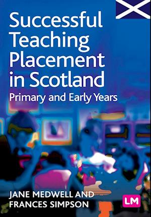 Successful Teaching Placement in Scotland Primary and Early Years