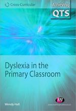 Dyslexia in the Primary Classroom