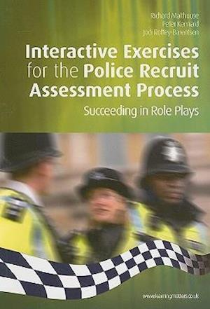 Interactive Exercises for the Police Recruit Assessment Process