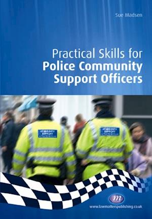 Practical Skills for Police Community Support Officers