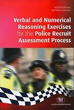 Verbal and Numerical Reasoning Exercises for the Police Recruit Assessment Process