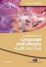 Minimum Core for Language and Literacy: Audit and Test