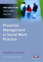 Proactive Management in Social Work Practice
