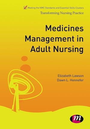 Medicines Management in Adult Nursing
